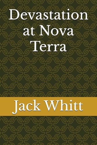 Devastation at Nova Terra von Independently published