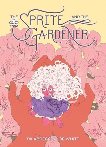 Sprite and the Gardener von Oni Press