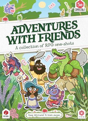 Adventures with Friends: A Collection of RPG One-Shots Adventures with Friends: A Collection of RPG One-Shots von Andrews McMeel Publishing