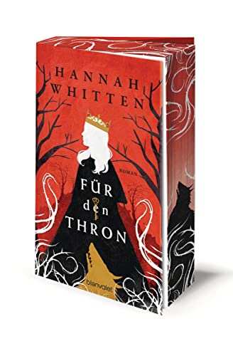 Für den Thron: Roman - Die deutsche Ausgabe der romantischen Bestseller-Saga und BookTok-Sensation »For the Throne« (Wilderwood, Band 2)