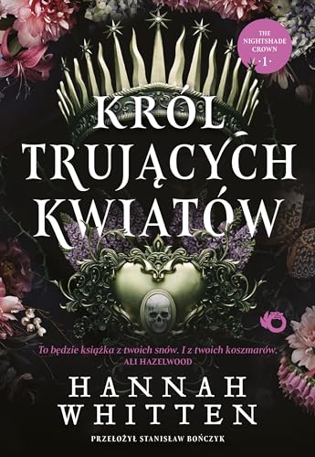 Król trujących kwiatów Tom 1
