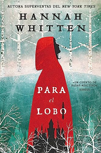 Para el Lobo (Bosque Salvaje, Band 1)