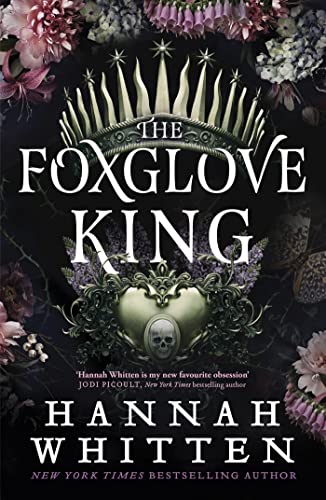 The Foxglove King: The Sunday Times bestselling romantasy phenomenon (The Nightshade Crown) von Orbit