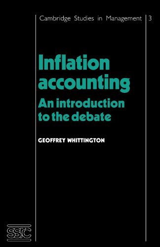 Inflation Accounting: An Introduction to the Debate (Management and Industrial Relations Series, 3)