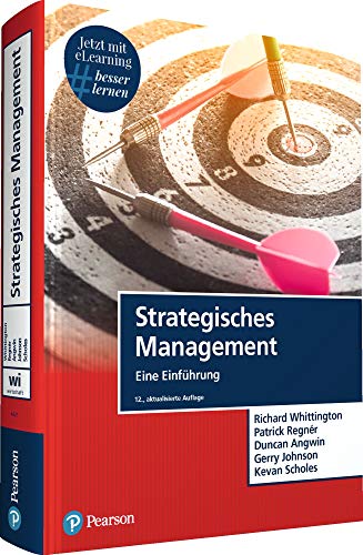 Strategisches Management. Mit eLearning-Zugang: Eine Einführung (Pearson Studium - Economic BWL) von Pearson Studium
