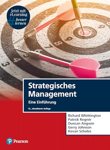 Strategisches Management. Mit eLearning-Zugang: Eine Einführung (Pearson Studium - Economic BWL) von Pearson Studium