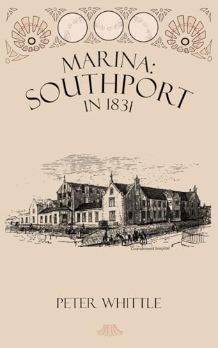 Marina: Southport in 1831 von Independently published