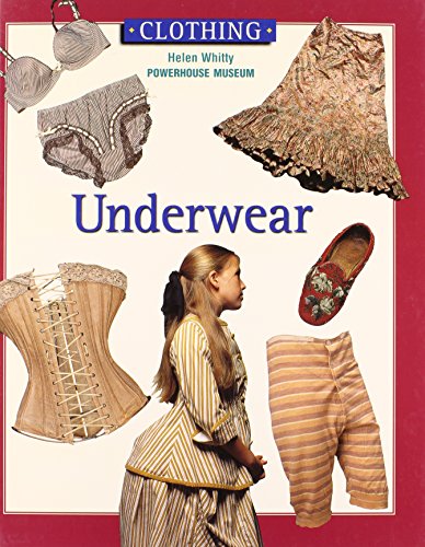 Underwear (Costume) von Chelsea House Publishers