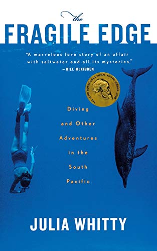 The Fragile Edge: Diving and Other Adventures in the South Pacific von Harper Perennial