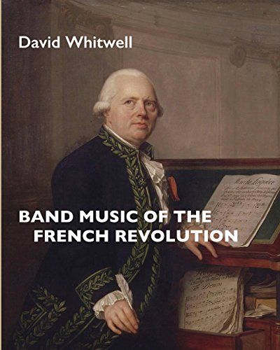 Band Music of the French Revolution von Whitwell Books