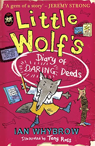 Little Wolf’s Diary of Daring Deeds