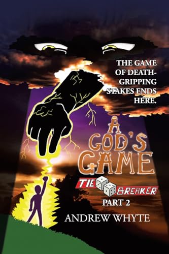 A God’s Game: Tiebreaker Part 2 von AuthorHouse