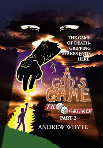 A God's Game: Tiebreaker Part 2 von AuthorHouse