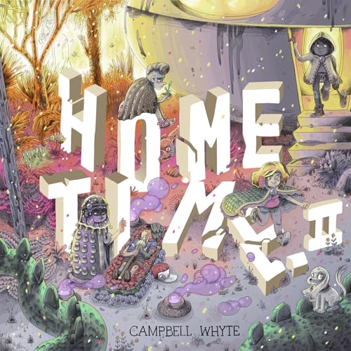 Home Time (Book Two): Beyond the Weaving