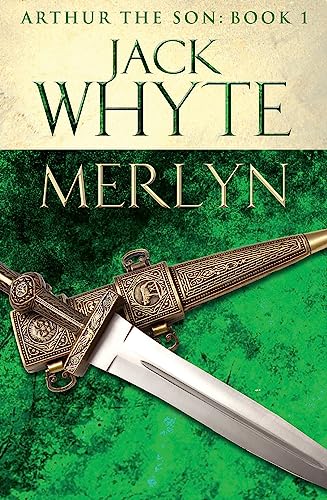 Merlyn: Legends of Camelot 6 (Arthur the Son – Book I) von Sphere
