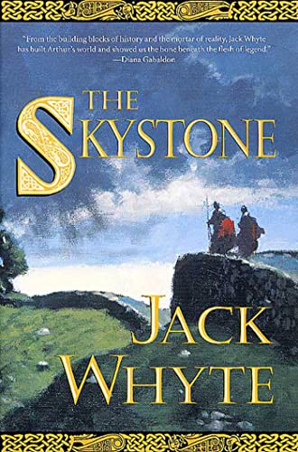 Skystone: The Dream of Eagles Vol. 1: The Camulod Chronicles