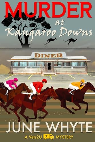 Murder at Kangaroo Downs (Vets2u Mystery, Band 1) von White City Press