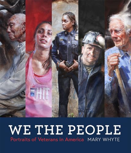We the People: Portraits of Veterans in America von University of South Carolina Press