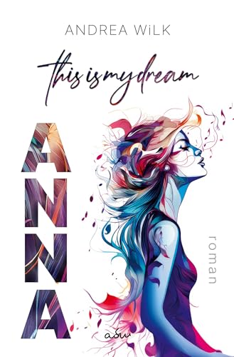 ANNA. This is my dream. von tolino media