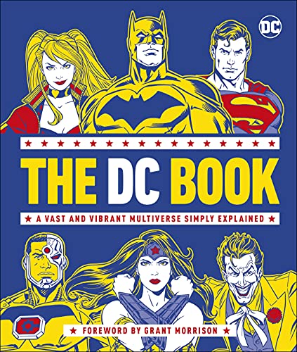 The DC Book: A Vast and Vibrant Multiverse Simply Explained von DK