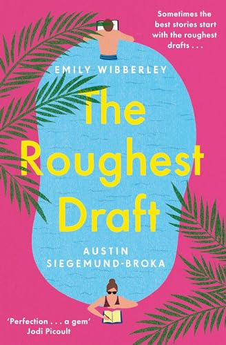 The Roughest Draft: Escape with This Funny, Charming and Uplifting Romantic Comedy von Pan