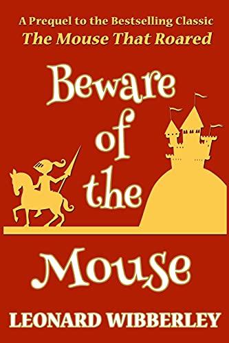 Beware Of The Mouse (The Grand Fenwick Series, Band 5)
