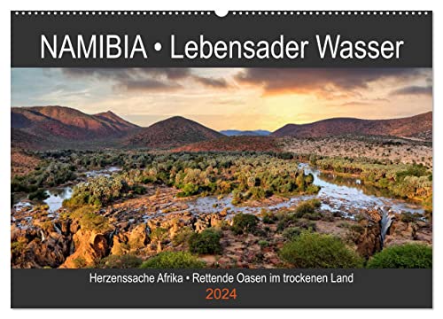 NAMIBIA • Lebensader Wasser (Wandkalender 2024 DIN A2 quer), CALVENDO Monatskalender
