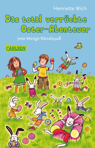 Das total verrückte Oster-Abenteuer: Jede Menge Rätselspaß