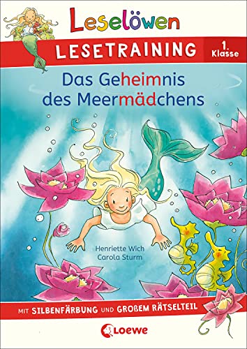 Leselöwen Lesetraining 1. Klasse - Das Geheimnis des Meermädchens: mit Silbenfärbung und großem Rätselteil - Erstlesebuch zum Schulstart mit Rätseln für Kinder ab 6 Jahren Leselöwen Lesetraining 1. Klasse - Das Geheimnis des Meermädchens: mit Silbenfärbung und großem Rätselteil - Erstlesebuch zum Schulstart mit Rätseln für Kinder ab 6 Jahren