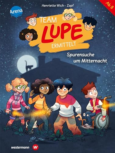 TEAM LUPE ermittelt (2). Spurensuche um Mitternacht: Kinder-Krimi mit Detektivrätseln ab 8 Jahren