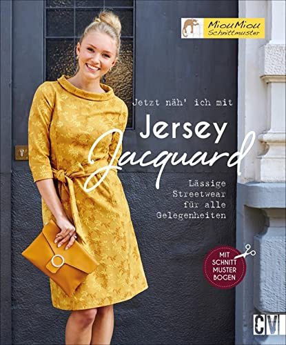 Jetzt näh’ ich mit Jacquard. Lässige Streetwear für alle Gelegenheiten. Mit dem vielseitig anwendbaren Jacquard- und Strickstoffen kreiert Mechthild Wichard coole Looks. von Christophorus Verlag