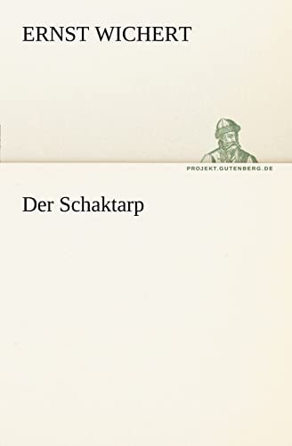 Der Schaktarp (TREDITION CLASSICS)