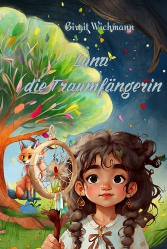 Luna die Traumfängerin Luna die Traumfängerin