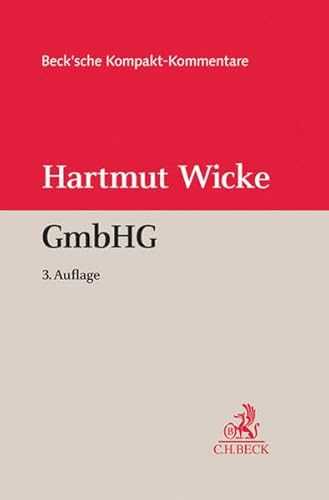 Gesetz betreffend die Gesellschaften mit beschränkter Haftung (GmbHG)