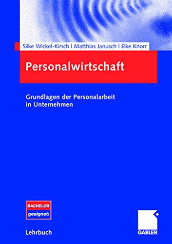 Personalwirtschaft: Grundlagen der Personalarbeit in Unternehmen (German Edition) von Gabler Verlag