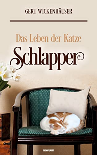 Das Leben der Katze Schlapper von novum pro