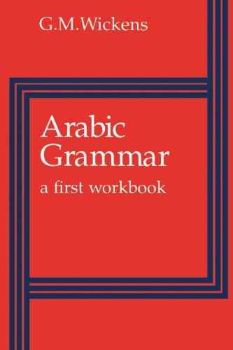Arabic Grammar: A First Workbook