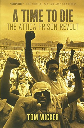 Time to Die: The Attica Prison Revolt