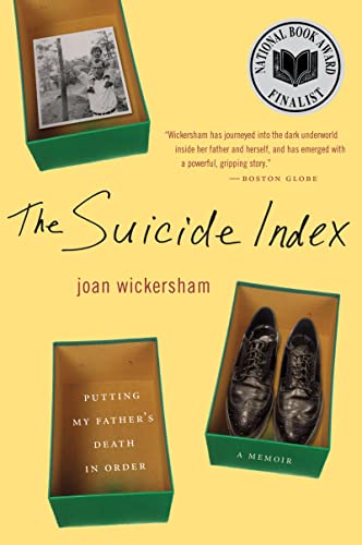 The Suicide Index: Putting My Father's Death in Order von Mariner