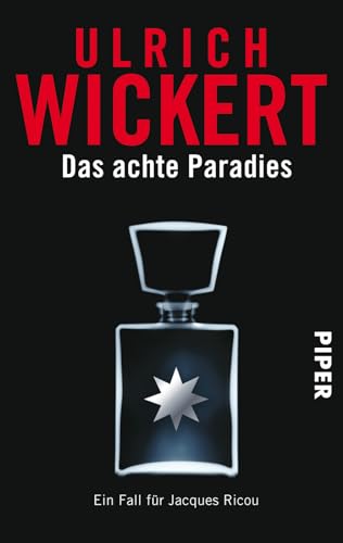 Das achte Paradies (Jacques-Ricou-Reihe 4): Ein Fall für Jacques Ricou