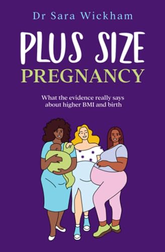 Plus Size Pregnancy: What the evidence really says about higher BMI and birth von Birthmoon Creations