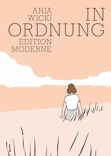 in Ordnung in Ordnung von Edition Moderne