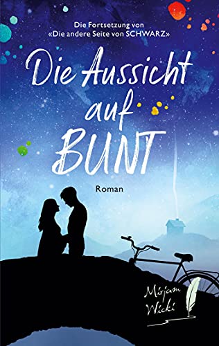Die Aussicht auf Bunt von Books on Demand GmbH