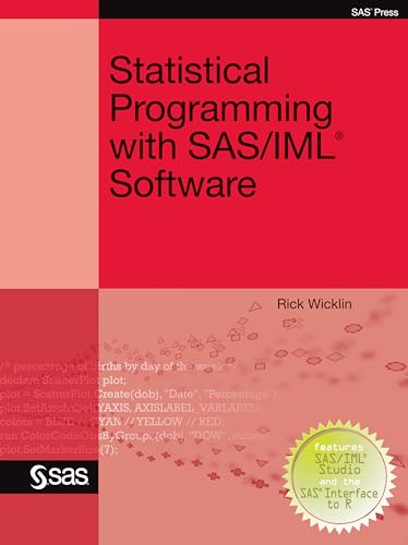 Statistical Programming with SAS/IML Software von SAS Institute