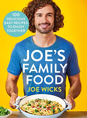 Joe's Family Food: 100 Delicious, Easy Recipes to Enjoy Together von Bluebird