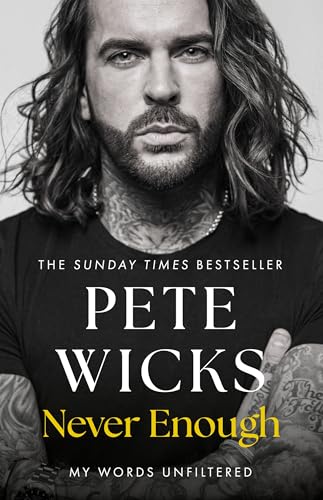 Never Enough: the powerful and moving bestselling memoir from Strictly superstar Pete Wickes Never Enough: the powerful and moving bestselling memoir from Strictly superstar Pete Wickes von Hodder Catalyst