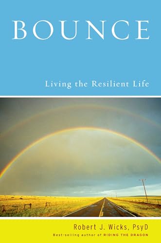 Bounce: Living the Resilient Life von Oxford University Press, USA