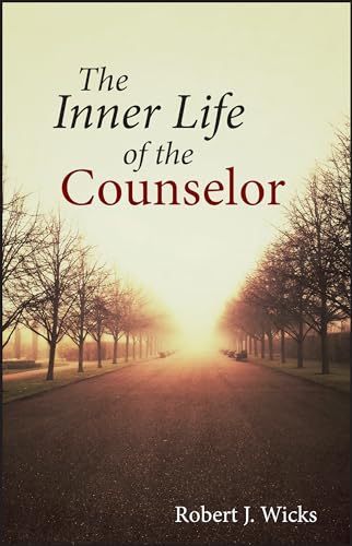 The Inner Life of the Counselor The Inner Life of the Counselor von Wiley