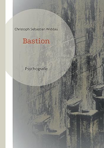 Bastion: Psychografie von Books on Demand