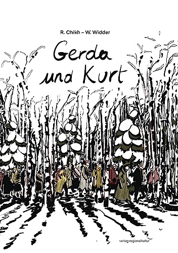 Gerda und Kurt: Die Geschichte zweier Juden in der Nazi-Zeit von Regionalkultur Verlag Gmb